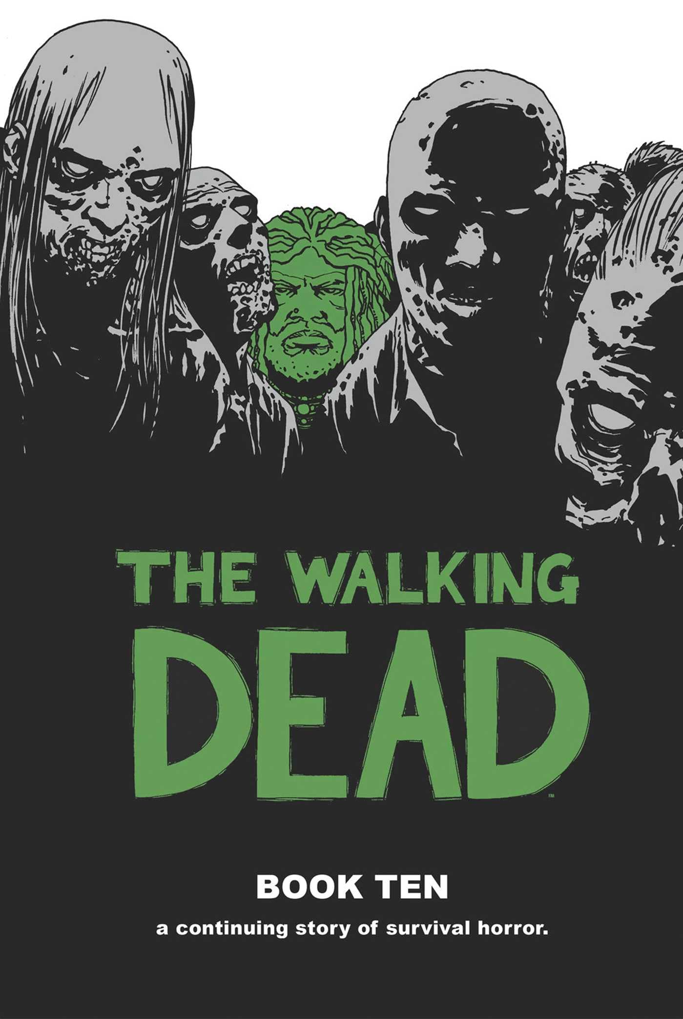 Book: The Walking Dead Book 10 (Walking Dead, 10)