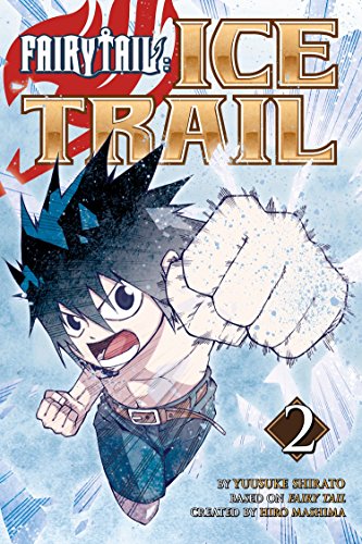 Book: FAIRY TAIL Ice Trail 2