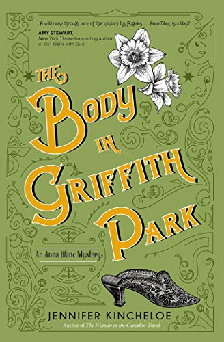 Book: The Body in Griffith Park (An Anna Blanc Mystery Book 3)