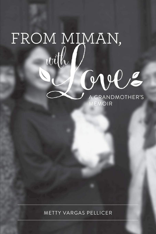 Book: From Miman, with Love: A Grandmother's Memoir