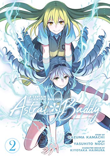 Book: A Certain Scientific Railgun: Astral Buddy Vol. 2