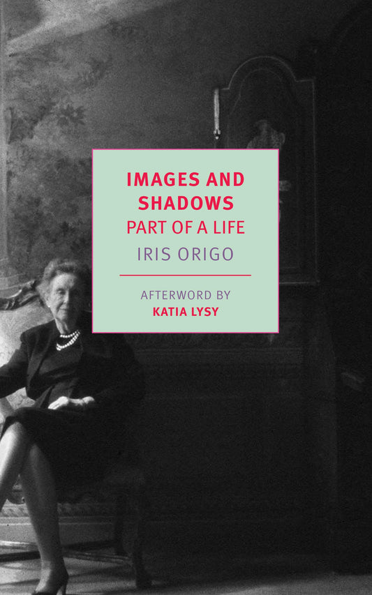 Book: Images and Shadows: Part of a Life (New York Review Books Classics)