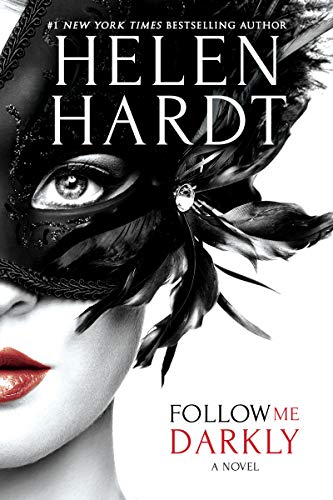 Book: Follow Me Darkly (Follow Me, Book 1)