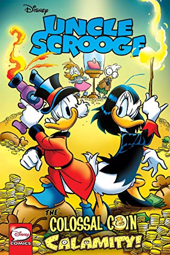 Book: Uncle Scrooge: The Colossal Coin Calamity