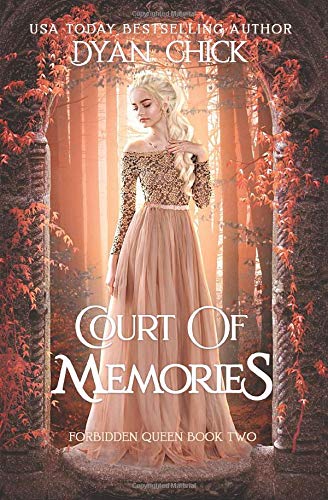 Book: Court of Memories: Why Choose Fantasy Romance Book 2 (Forbidden Queen)