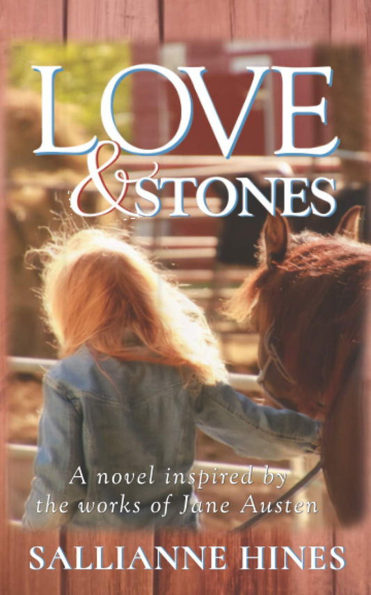 Book: Love & Stones: Inspired by the works of Jane Austen