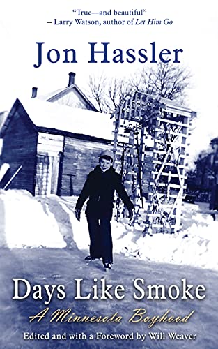 Book: Days Like Smoke: A Minnesota Boyhood