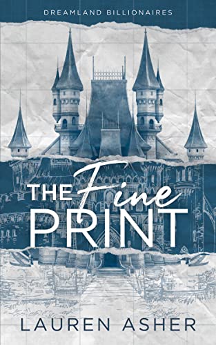 Book: The Fine Print Special Edition (Dreamland Billionaires, 1)