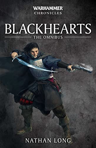 Book: Blackhearts: The Omnibus (Warhammer Chronicles)