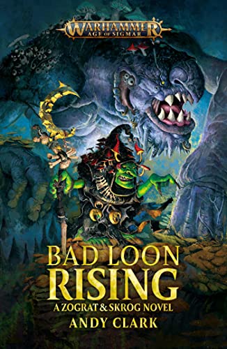 Book: Bad Loon Rising (Warhammer: Age of Sigmar)