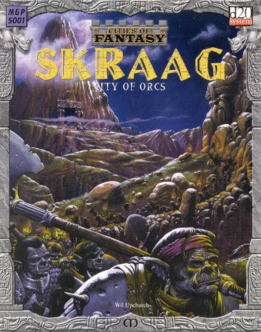 Book: Cities of Fantasy: Skraag City of Orcs