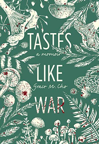 Book: Tastes Like War: A Memoir