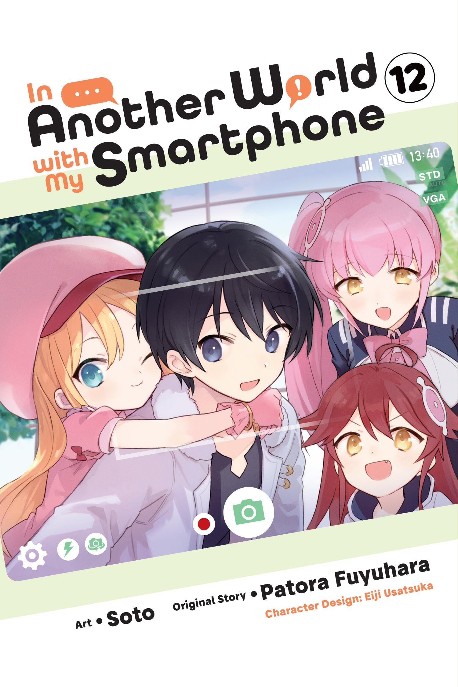 Book: In Another World with My Smartphone, Vol. 12 (manga) (In Another World With My Smartphone, Manga, 12)