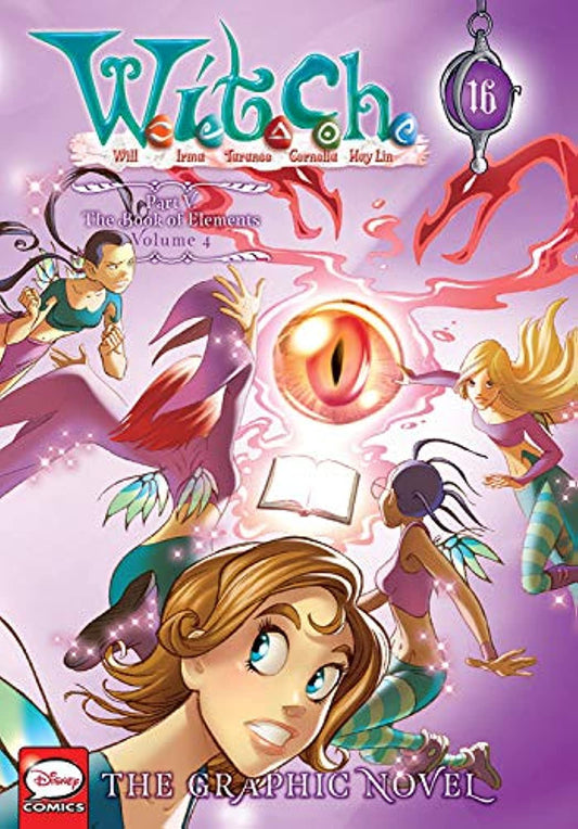 Book: W.I.T.C.H.: The Graphic Novel, Part V. The Book of Elements, Vol. 4 (W.I.T.C.H.: The Graphic Novel, 16)