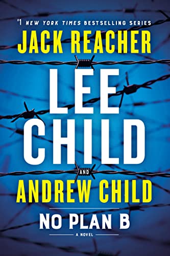 Book: No Plan B: A Jack Reacher Novel