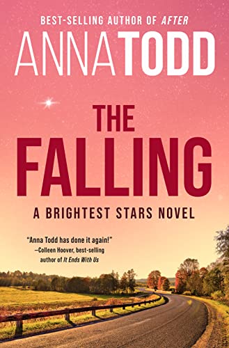 Book: The Falling: A Brightest Stars Novel (Brightest Stars, Book 1)