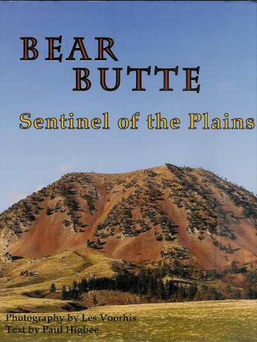 Book: Bear Butte: Sentinel of the Plains