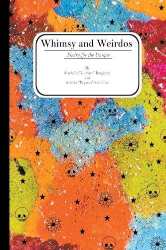 Book: Whimsy and Weirdos: Poetry for the Unique