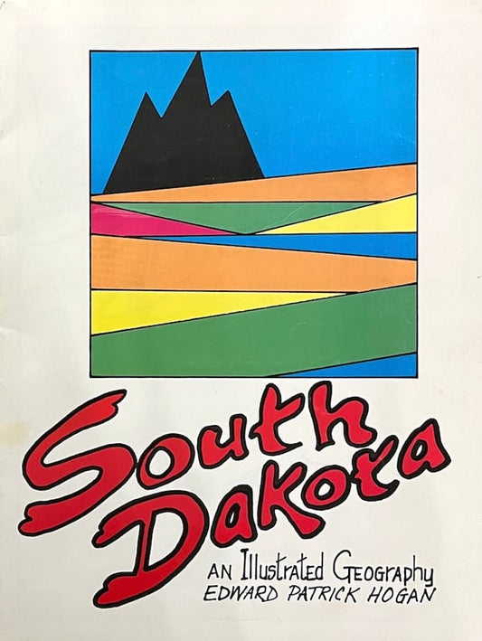 Book: South Dakota: An Illustrated Geography