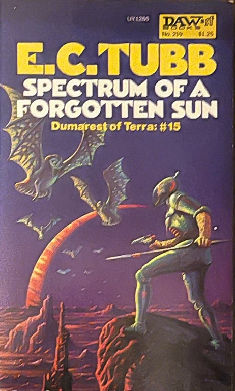 Book: Spectrum of a Forgotten Sun (Dumarest of Terra, Book 15) (DAW #219)