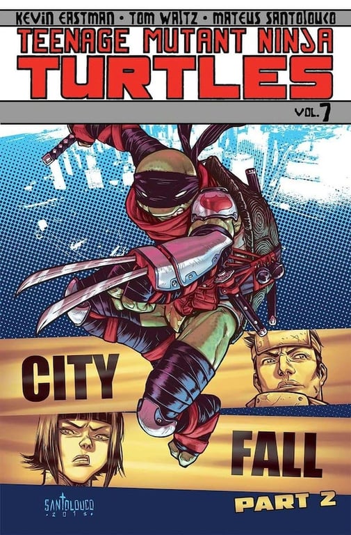 Book: Teenage Mutant Ninja Turtles Vol. 7: City Fall, Part 2