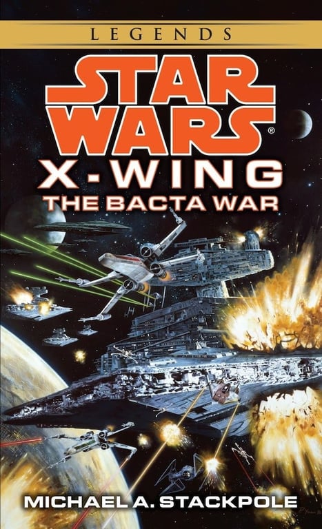 Book: The Bacta War X-Wing Book Four