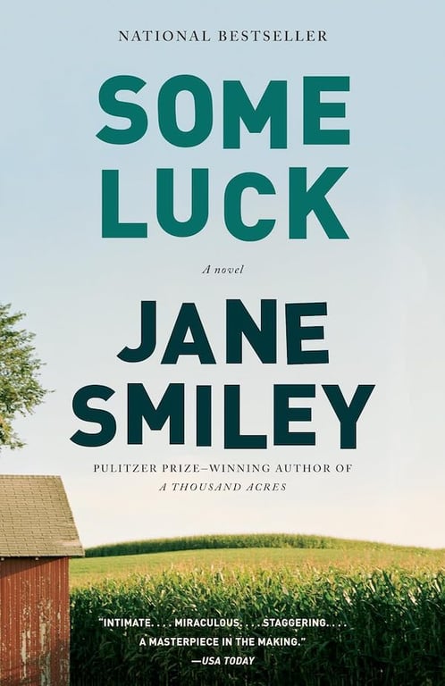 Book: Some Luck (The Last Hundred Years Trilogy: A Family Saga)