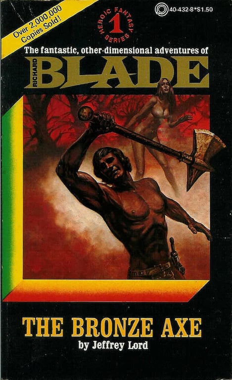 Book: The Bronze Axe (Richard Blade Heroic Fantasy Series, No. 1)