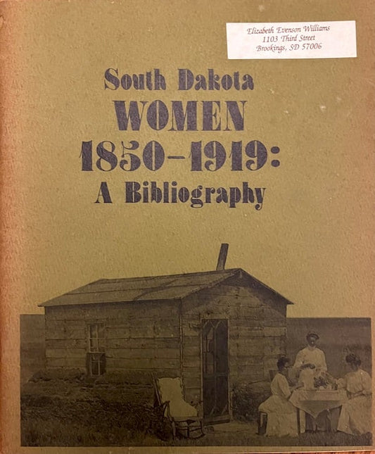 Book: South Dakota Women 1850-1919: A Bibliography