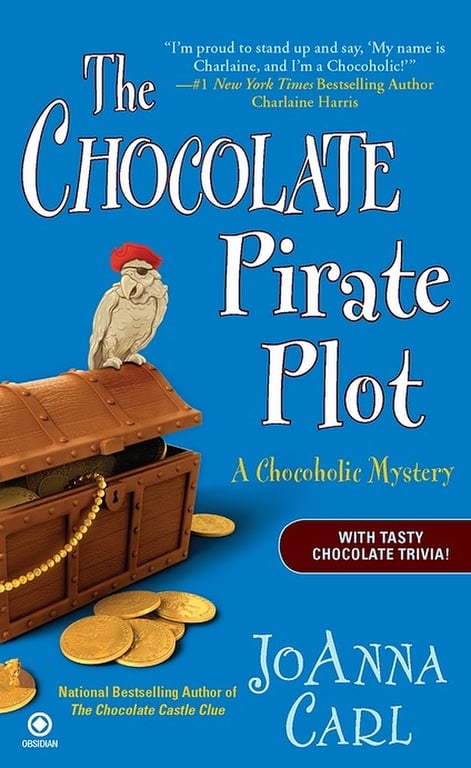 Book: The Chocolate Pirate Plot: A Chocoholic Mystery