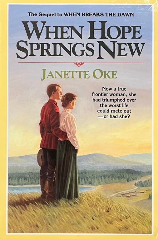 Book: When Hope Springs New (Canadian West #4)