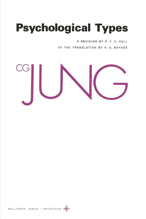 Book: Collected Works of C.G. Jung, Volume 6 Psychological Types