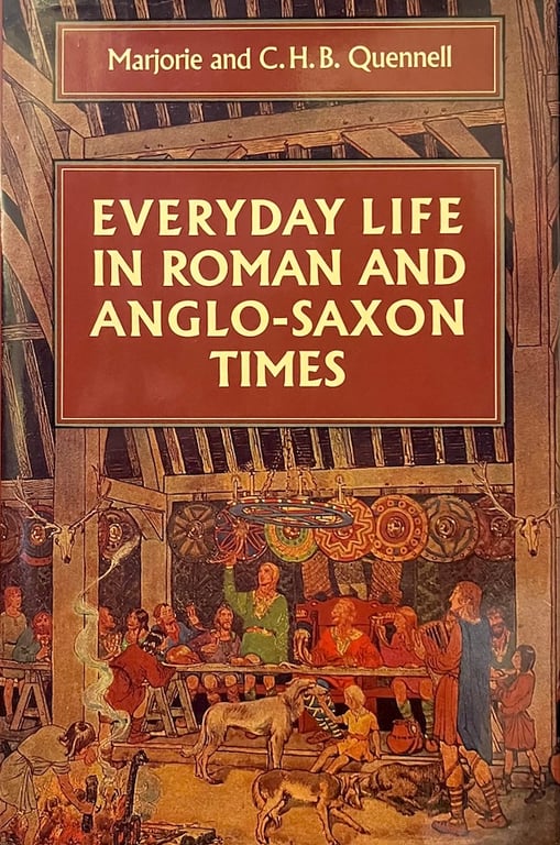 Book: Everyday Life in Roman and Anglo Saxon Times