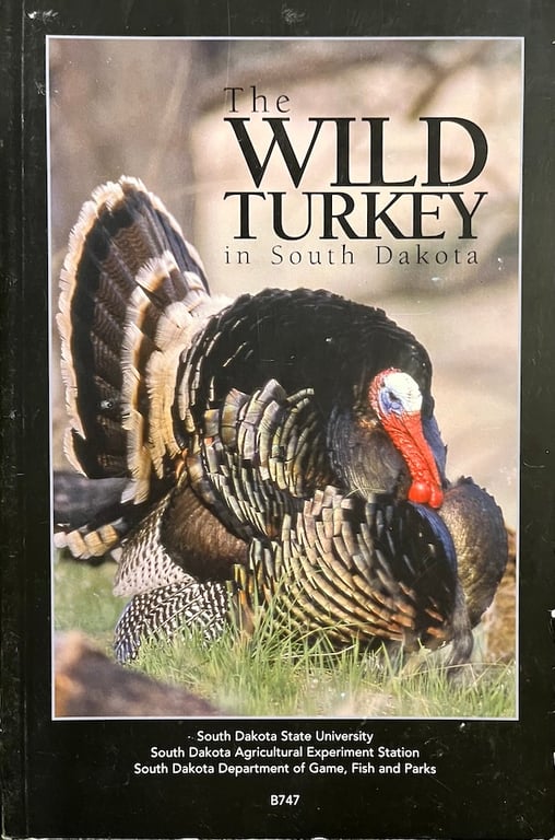 Book: The WILD TURKEY in South Dakota