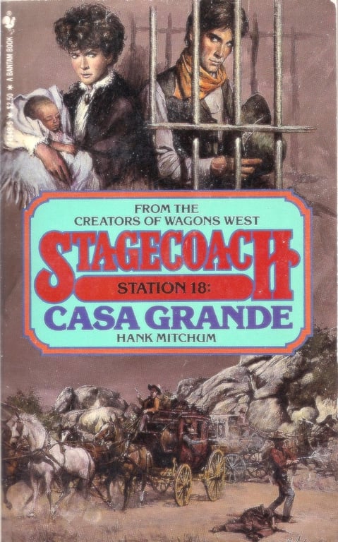 Book: Casa Grande (Stagecoach Station, Book 18)