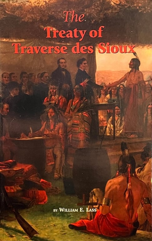 Book: The Treaty of Traverse Des Sioux