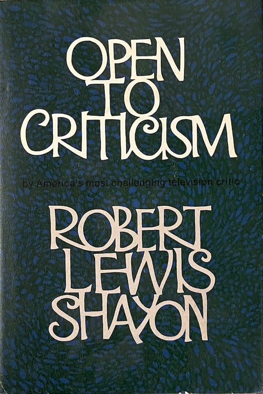 Book: Open to criticism (Beacon series in contemporary communications)
