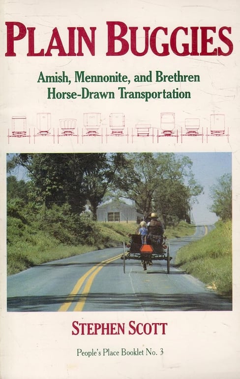 Book: Plain Buggies: Amish, Mennonite, and Brethren Horse-drawn Transportation