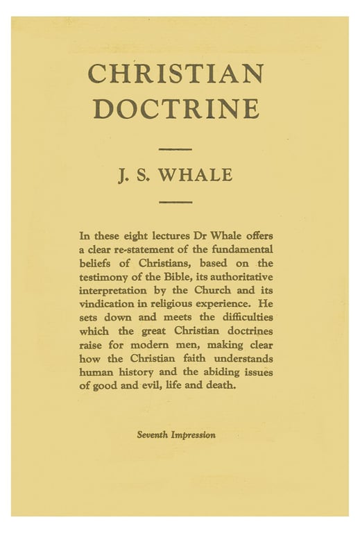 Book: Christian Doctrine: Eight Lectures Delivered in the University of Cambridge to Undergraduates of All Faculties (7th Printing)