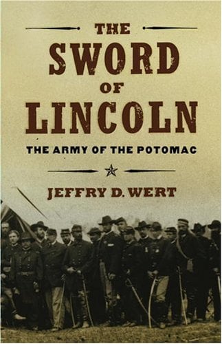 Book: The Sword of Lincoln The Army of the Potomac
