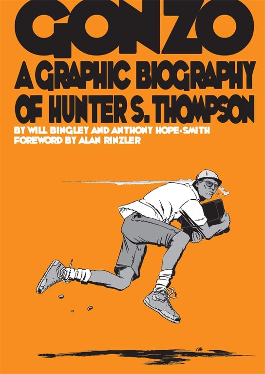 Book: Gonzo A Graphic Biography of Hunter S. Thompson