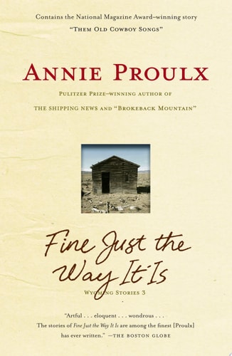 Book: Fine Just the Way It Is Wyoming Stories 3