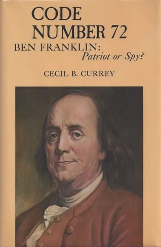Book: Code Number 72/Ben Franklin: Patriot or Spy?