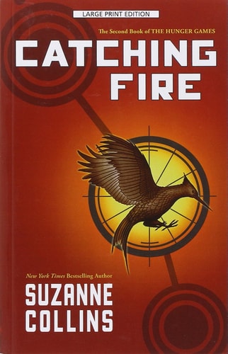 Book: Catching Fire (Large Print Edition)