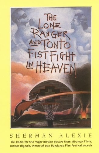 Book: The Lone Ranger and Tonto Fistfight in Heaven