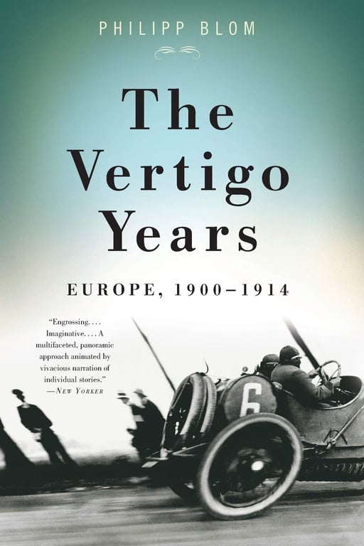 Book: The Vertigo Years Europe, 1900-1914