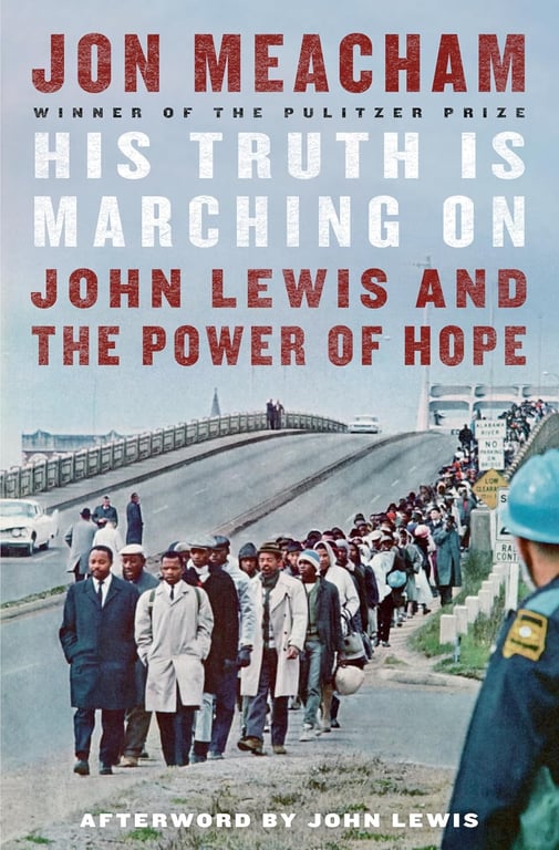 Book: His Truth Is Marching On John Lewis and the Power of Hope