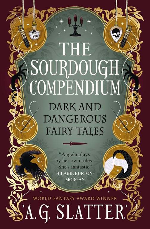 Book: The Sourdough Compendium - Dark and Dangerous Fairy Tales