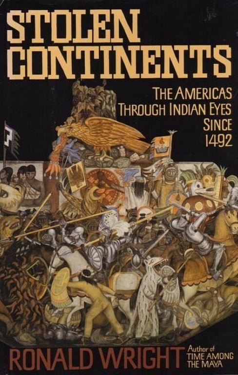 Book: Stolen Continents: The Americas Through Indian Eyes Since 1492