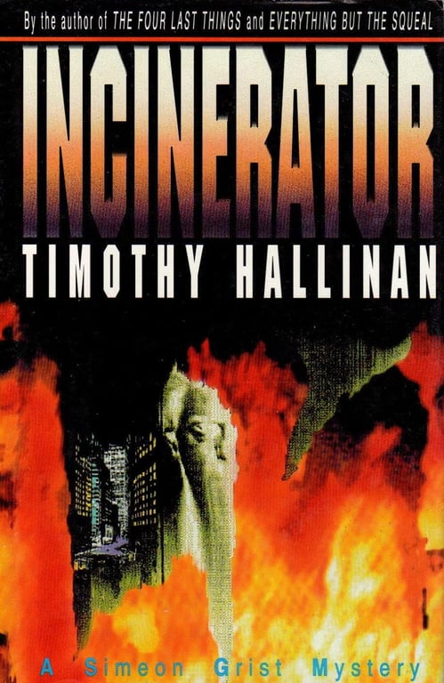 Book: Incinerator A Simeon Grist Mystery